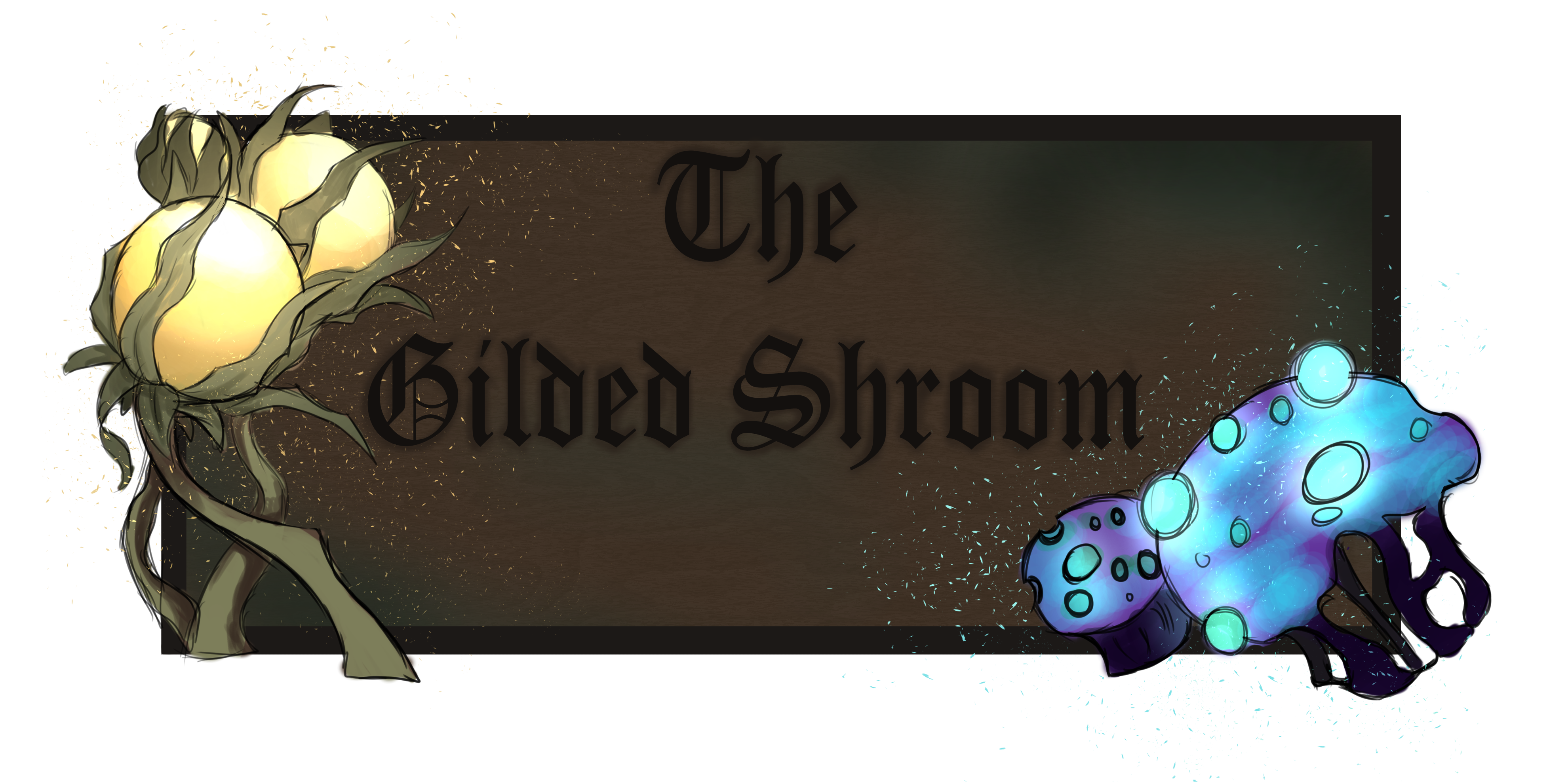 The Gilded Shroom